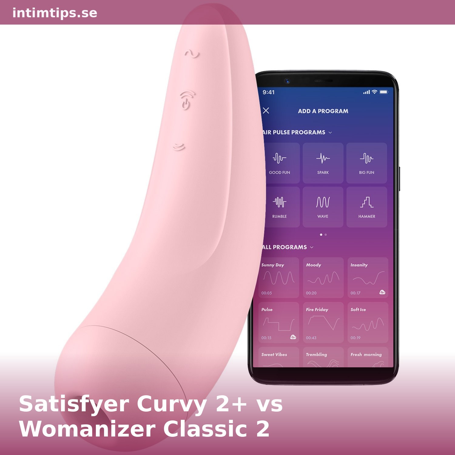 Satisfyer Curvy 2+ vs Womanizer Classic 2 – Budget möter mellanklass