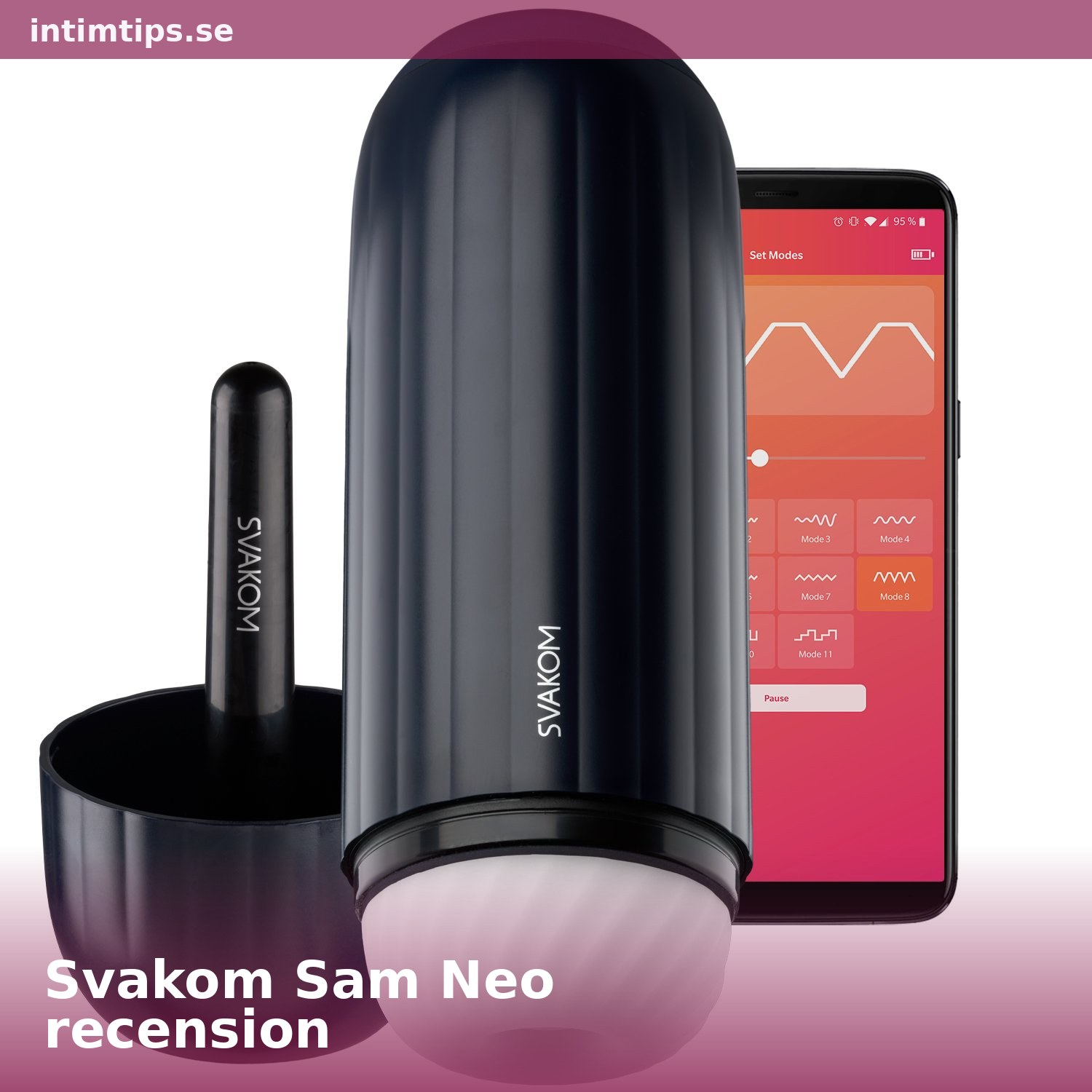 Svakom Sam Neo recension – App-styrd prostatamassager