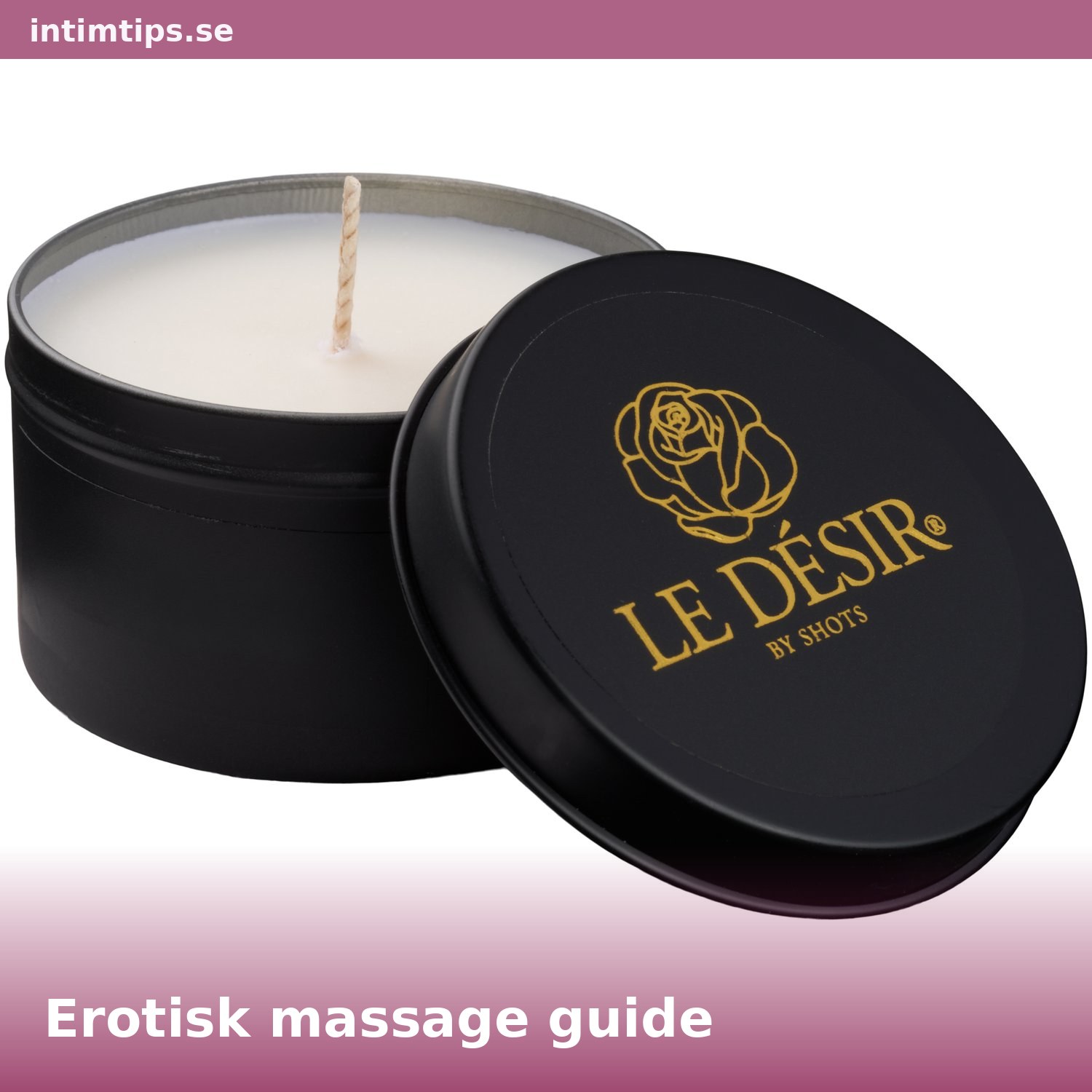 Erotisk massage guide – Tekniker, olja och hur du skapar rätt stämning